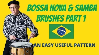 Part 1 - Samba and Bossa Nova Drum Beats With Brushes