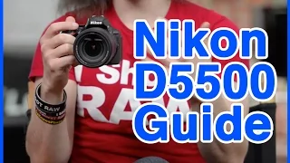 Nikon D5500 Users Guide