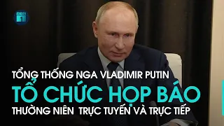 Tổng thống Nga Putin tổ chức họp báo thường niên theo hình thức trực tuyến và trực tiếp | VTC1