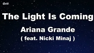 the light is coming (feat. Nicki Minaj) - Ariana Grande Karaoke 【No Guide Melody】 Instrumental