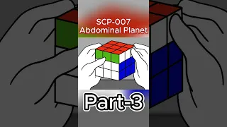 SCP-007 Abdominal Planet part 3 #scp    #scpfoundation    #scpshorts    #scpanimation