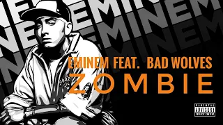 Eminem ft. Bad Wolves - Zombie