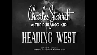 The Durango Kid - Heading West - Charles Starrett, Smiley Burnette
