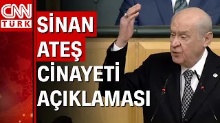 Devlet Bahçeli'den Sinan Ateş cinayeti açıklaması! "Suskunluğumuz asaletimizdendir"