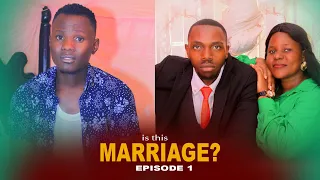 Is this marriage? Episode 1