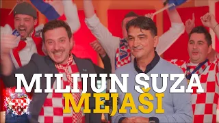 Mejaši - Milijun suza (Moja Hrvatska) 2024