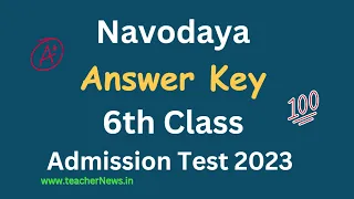 Check Your Navodaya 6th Class Entrance Exam Answer Key 2023 - JNV 6th Answers 29th April, 2023