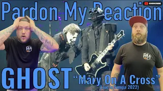 GHOST: Mary On A Cross- (LIVE In Tampa 2022) // REACTION