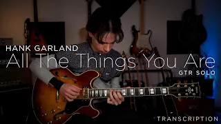 Hank Garland • All The Things You Are • gtr Solo Transcription