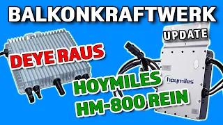 Balkonkraftwerk Update - Deye raus und Hoymiles rein