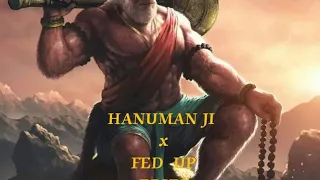 FED UP x Hanuman ji #short #hamumanji #edit