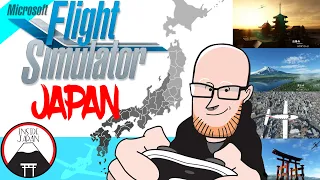 Visit Japan from the comfort of your home - Microsoft Flight Simulator