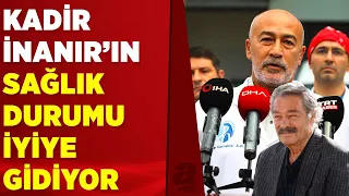 Kadir İnanır'dan sevindiren haber: Sağlık durumu iyiye gidiyor | A Haber