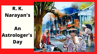 An Astrologer's Day by R. K. Narayan| Summary and Analysis| Class 11| Compulsory English| New Course