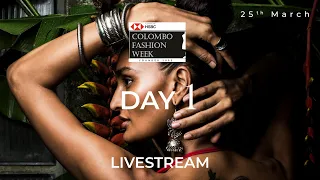 HSBC Colombo Fashion week 2021 Day 1 - Live Stream