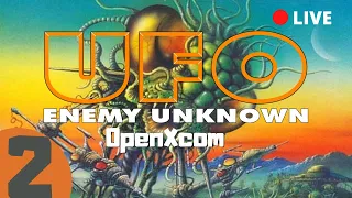 UFO - Enemy Unknown // OpenXcom // Part 2 // Live Stream