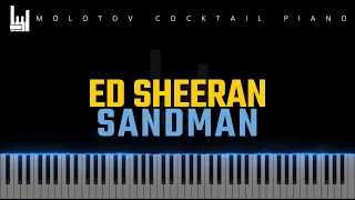 Sandman - Ed Sheeran | SeeMusic Piano Tutorial & Cover by Molotov Cocktail Piano