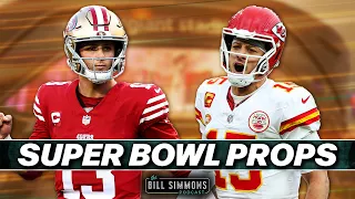 Bill Simmons’s Super Bowl LVIII Props | The Bill Simmons Podcast