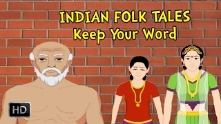 Indian Folk Tales - Keep your Word - Short Stories for Kids