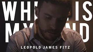 Leopold Fitz | where is my mind?