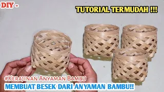 CARA MEMBUAT BESEK DARI ANYAMAN BAMBU ~ Kerajinan Anyaman Bambu!!