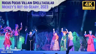 Hocus Pocus Villain Spelltacular - Full Show | Mickey's Not-So-Scary Halloween Party, 2023