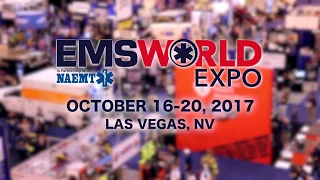 EMS World Expo 2017 -  October 16-20, Las Vegas, NV