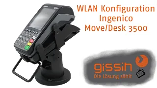 WLAN Konfiguration Ingenico Move3500 / Desk3500
