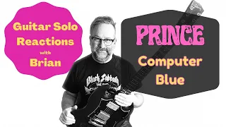 GUITAR SOLO REACTIONS ~ PRINCE ~ Computer Blue