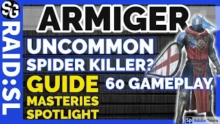 RAID SHADOW LEGENDS | ARMIGER lvl 60 SPIDER GAMEPLAY GUIDE MASTERIES SPOTLIGHT