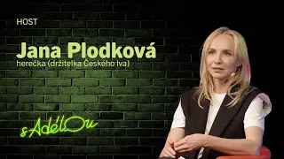 Talkshow S Adélou: Jana Plodková