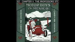 The Motor Boys in Mexico; Or, The Secret of the Buried City by Clarence  Young | Full Audio Book