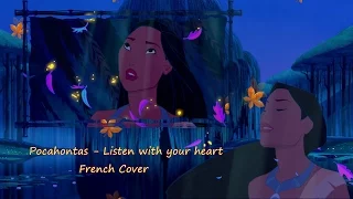 Pocahontas - Listen with your Heart [French Cover]