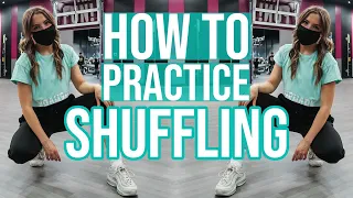 Practice Shuffling with Me! How to get better and tips for practicing