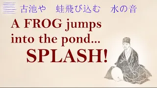 Frog Haiku (The Old Pond) | Matsuo Basho