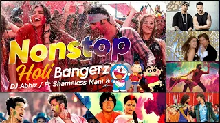 Nonstop Holi Bangerz - DJ Abhiz Mix Ft Shameless Mani