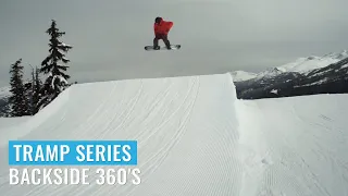 Snowboard Tramp Series - Ep. 21: Backside 360's