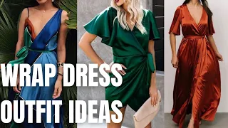 Chic Wrap Dress Outfit Ideas. How to Wear Wrap Dress in Spring Summer?