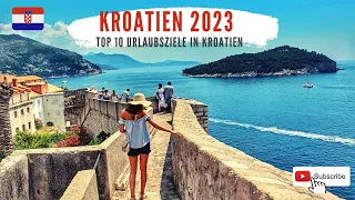 Kroatien 2023: TOP 10 Urlaubsziele in Kroatien im Jahr 2023.Kroatische Musik