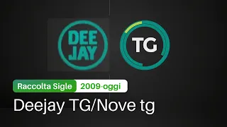 Raccolta Sigle Deejay TG/Nove tg (2009-oggi)