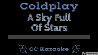 Coldplay • A Sky Full Of Stars (CC) [Karaoke Instrumental Lyrics]