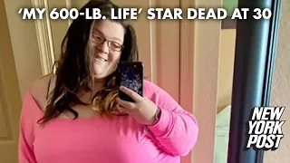 ‘My 600-lb Life’ star Gina Krasley dead at 30: ‘My life’s been hard’ | New York Post