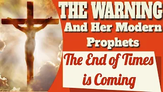 The Warning and Her Modern Prophets