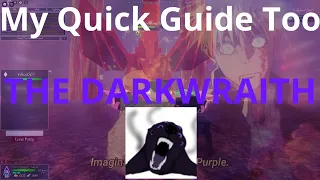 Arcane Lineage: A Quick Guide To Drauga DarkWraith (Revamp)