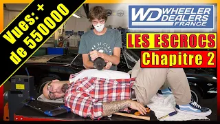 🔵⚪️🔴 WHEELER DEALERS FRANCE - ARNAQUES EN SERIE 🔵⚪️🔴