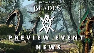 Elder Scrolls Blades Preview Event News