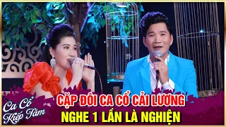 CA CỔ KIẾP TẰM - Mai Phương Thảo, Cổ Thạch Xuyên Song Ca Trích Đoạn Cải Lương Xưa Hay Nhất 2023