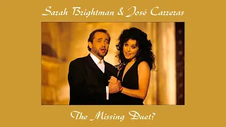 Sarah Brightman and José Carreras - HALF A MOMENT (A missing duet?)