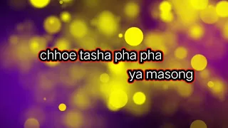 Pang shersho panghi....bhutanese latest song lyrical karaoke -Hemlal Darjee and Pinky