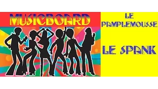 Le Pamplemousse - Le Spank. (1977 Disco)